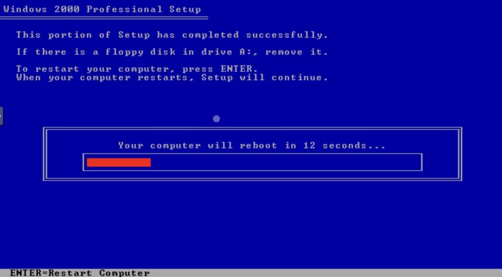 Windows 2000 Professional Setup: This portion of Setup has completed successfully