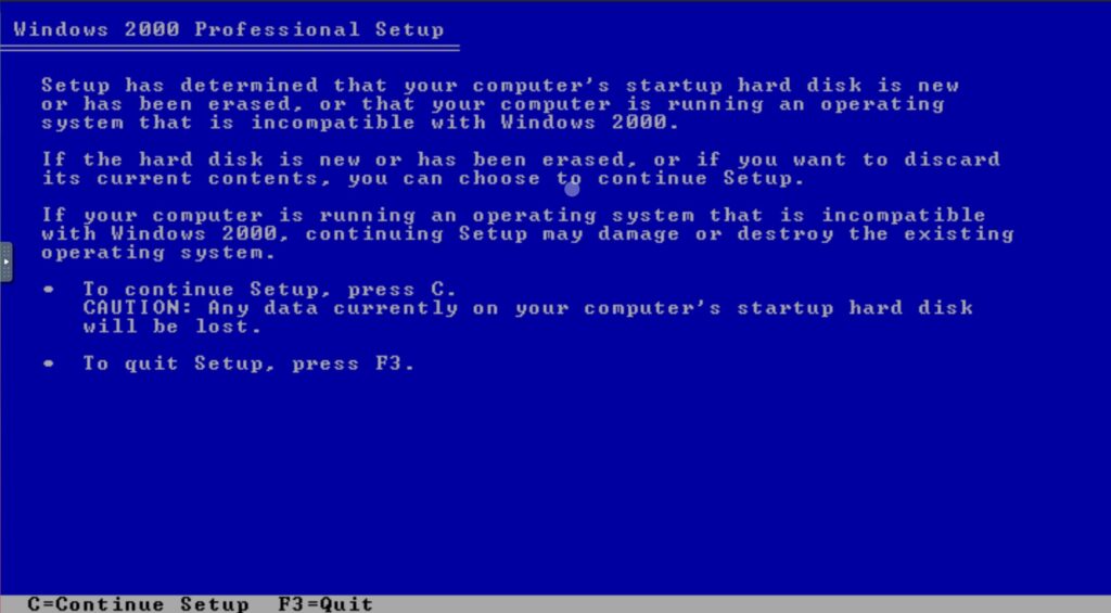 Windows 2000 Professional Setup: To continue Setup, press C