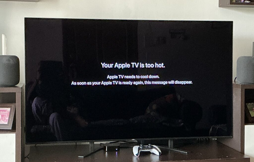Apple TV 4K (3rd Gen) has overheated