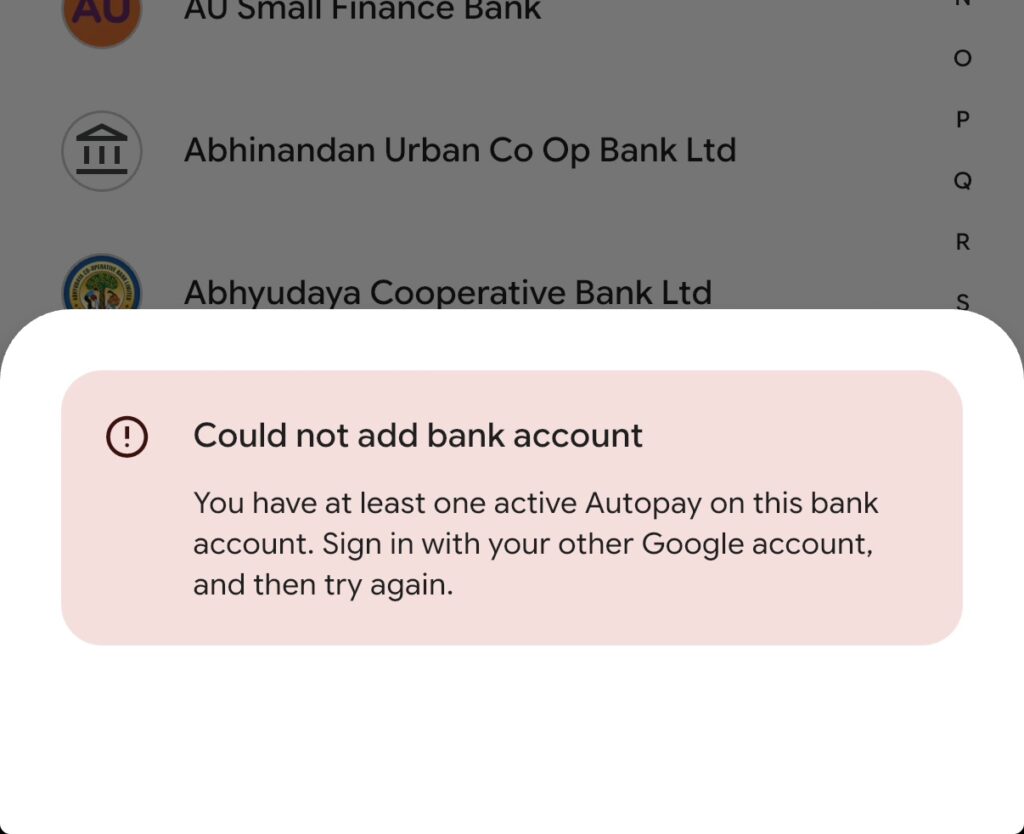 Cannot register accounts in Google Pay because of existing AutoPay mandates